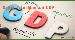 Pengertian GDP, Gross Domestic Product