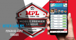 Reciew Game MPL Penghasil Gopay Terbaru