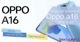 Harga dan Spesifikasi Oppo a16 RAM 4 GB yang Baru Dirilis