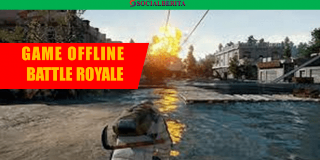 Inilah Game Offline Battle Royale Terbaik untuk Android
