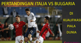Pertandingan Italia vs Bulgaria di Kualifikasi Piala Dunia