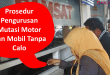 Prosedur Pengurusan Mutasi Motor Dan Mobil Tanpa Calo