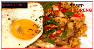 Resep Nasi Goreng Kimchi dan Cara Membuatnya