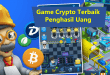 Rekomendasi Game Crypto Terbaik Penghasil Uang Tahun 2021