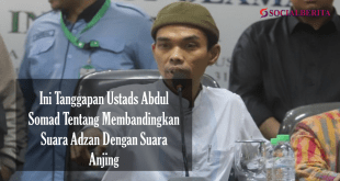 Ini Tanggapan Ustads Abdul Somad Tentang Membandingkan Suara Adzan Dengan Suara Anjing