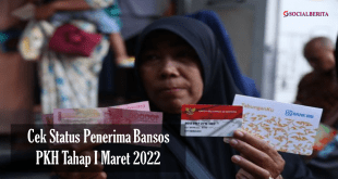 Cek Status Penerima Bansos PKH Tahap I Maret 2022